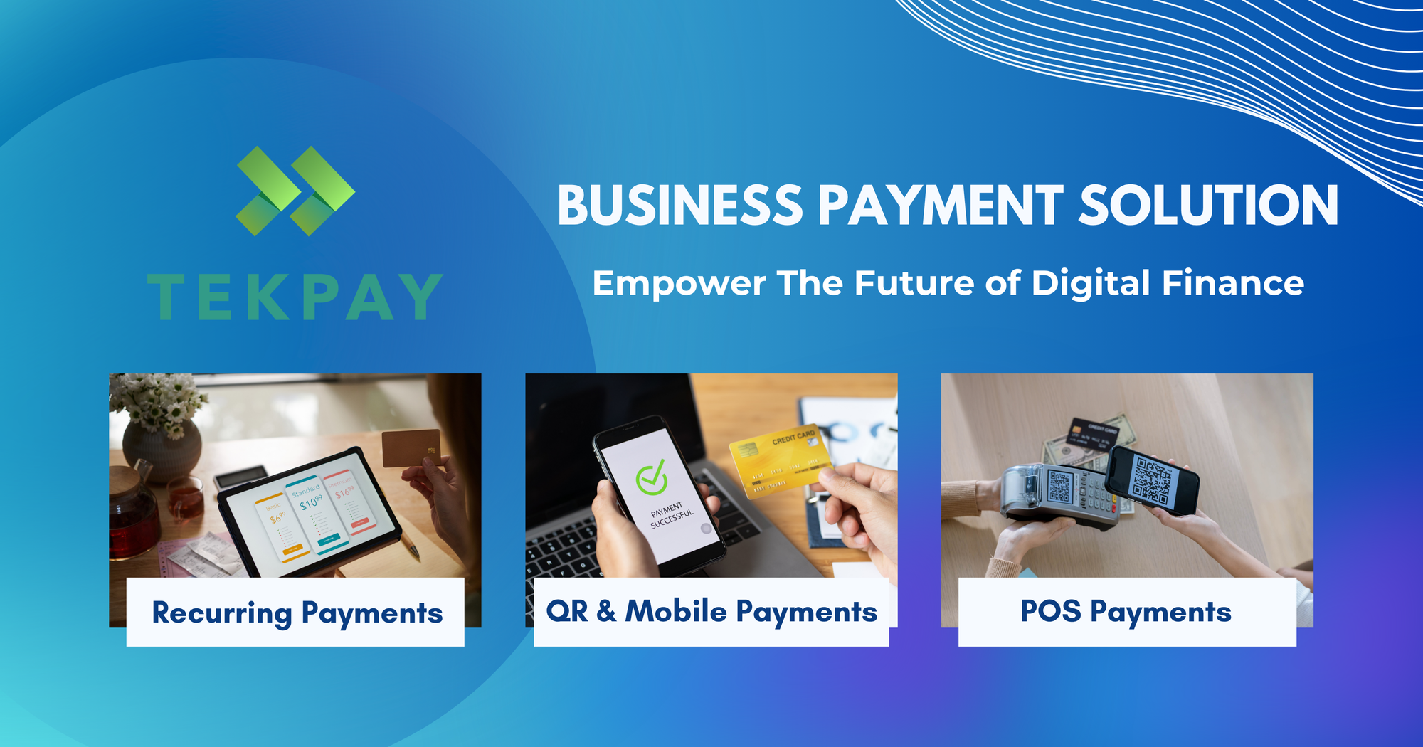 TekPay 2025 - Business Payment Solution