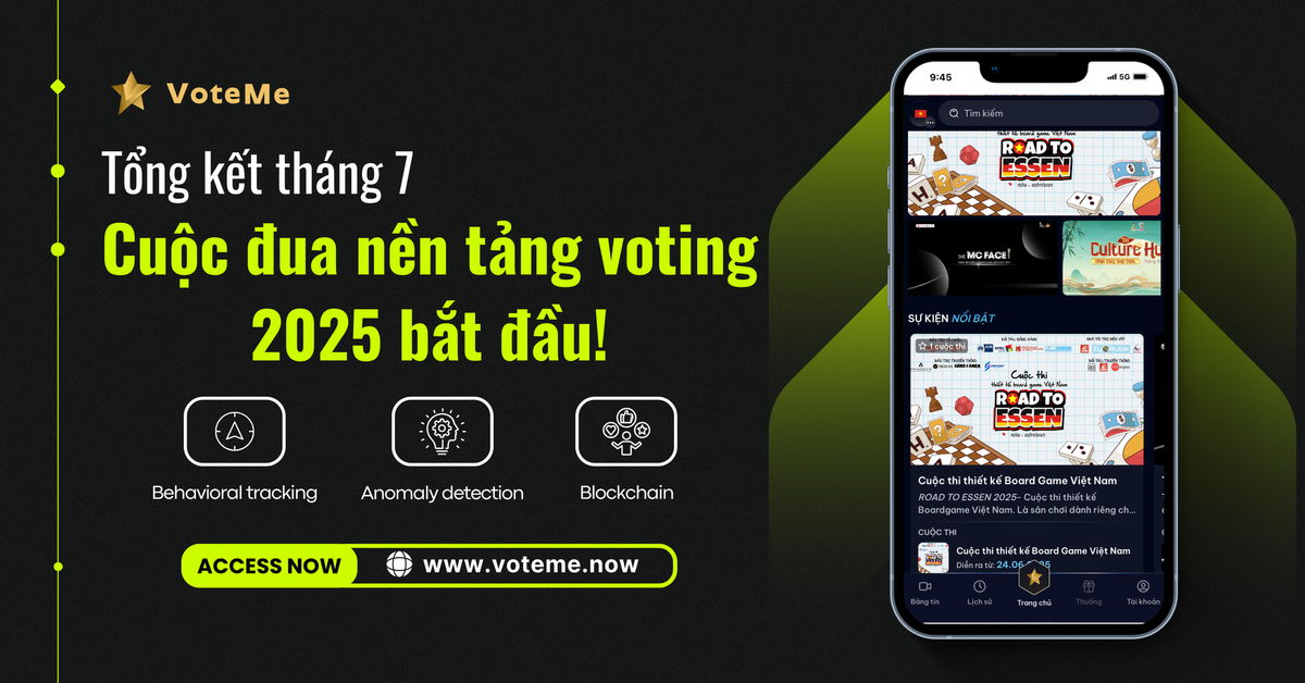 tong-ket-thang-7-xu-huong-nen-tang-voting-2025