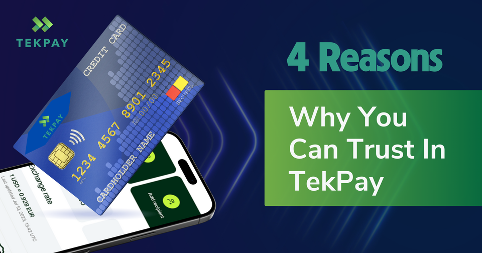 4 Reasons Why TekPay Is the Online Payment Gateway You Can Trust